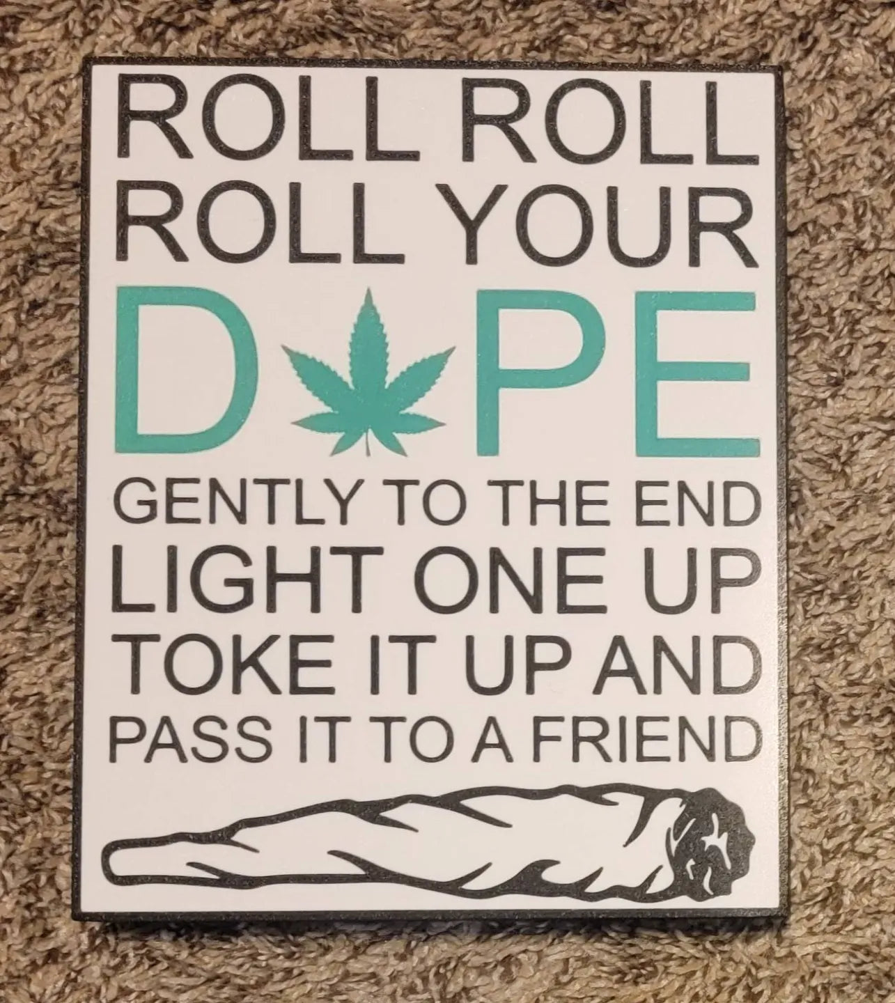 Roll Your Dope Funny LED Lightbox